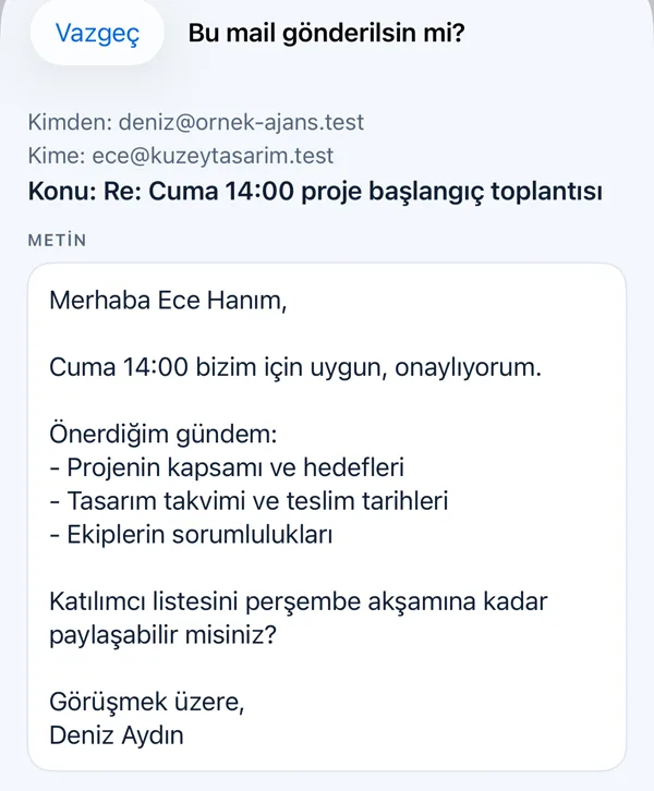 Bu mail gönderilsin mi? ekranı, örnek hesap: kimden, kime, konu ve son metin görünür; gönderim ayrı onayla olur.